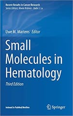 Small Molecules in Hematology 3rd Edition 2018 By Martens Publisher Springer