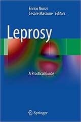 Leprosy: A Practical Guide 2012 By Nunzi Publisher Springer