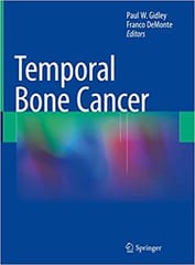 Temporal Bone Cancer 2018 By Gidley Publisher Springer