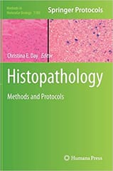 Histopathology: Methods & Protocols 2014 By Day Publisher Springer