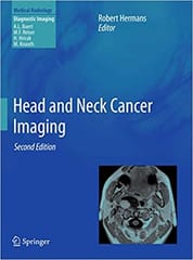 Head & Neck Cancer Imaging 2nd Edition 2012 By Hermans Publisher Springer