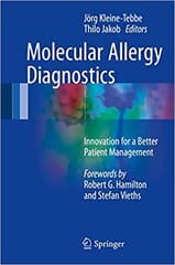 Molecular Allergy Diagnostics 2017 By Kleine-Tebbe Publisher Springer