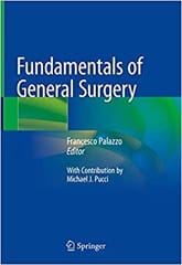 Fundamentals of General Surgery 2018 By Palazzo Publisher Springer