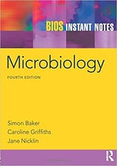 Bios Instant Notes: Microbiology 4th Edition 2012 By Baker Publisher Taylor & Francis
