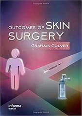 Outcomes of Skin Surgery 2008 By Colver Publisher Taylor & Francis