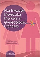 Noninvasive Molecular Markers in Gynecologic Cancers 2015 By Barh Publisher Taylor & Francis
