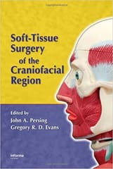 Soft Tissue Surgery of the Craniofacial Region 2007 By Persing Publisher Taylor & Francis