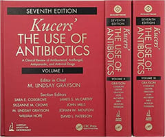 Kucers' The Use of Antibiotics 7th Edition 3 Volume Set 2018 By Grayson Publisher Taylor & Francis