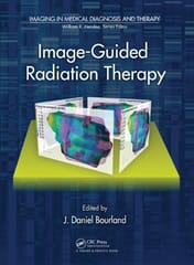 Image Guided Radiation Therapy 2012 By Bourland Publisher Taylor & Francis