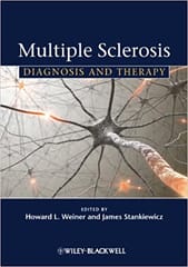 Multiple Sclerosis: Diagnosis and Therapy 2012 By Weiner Publisher Wiley