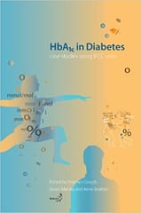 HBA1C in Diabetes Case Studies Using IFCC Units 2010 By Gough Publisher Wiley