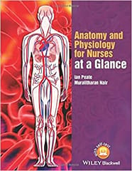 Anatomy and Physiology for Nursease at a Glance 2015 By Peate Publisher Wiley
