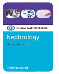 Clinical Cases Uncovered Nephrology 2010 By Clatworthy Publisher Wiley