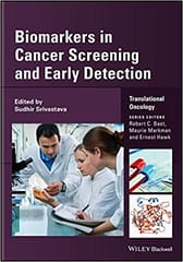 Biomarkers in Cancer Screening and Early Detection 2017 By Srivastava Publisher Wiley