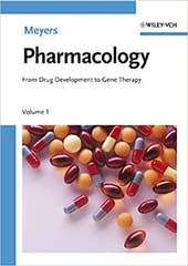 Pharmacology: From Drug Development to Gene Therapy 2 Volume Set 2008 By Meyers Publisher Wiley
