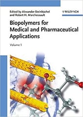 Biopolymers for Medical & Pharmaceutical Application 2 Volume Set 2005 By Steinbuchel Publisher Wiley
