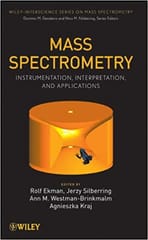 Mass Spectrometry: Instrumentation Interpretation & Applications 2009 By Ekman Publisher Wiley