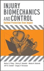 Injury Biomechanics & Control: Optimal Protection from Impact 2010 By Pilkey Publisher Wiley