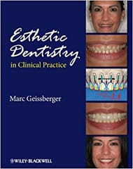 Esthetic Dentistry in Clinical Practice 2010 By Geissberger Publisher Wiley