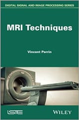 MRI Techniques 2013 By Perrin Publisher Wiley