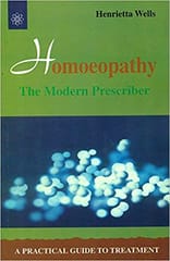 Homeopathy The Modern Prescriber 2002 By Henrietta Wells From B.Jain Publisher
