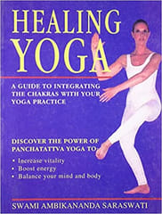 Healing Yoga 1st Edition 2009 By Swami Saraswati From B.Jain Publisher