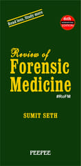 Review of Forensic Medicine 6th Edition 2017 by Sumit Seth