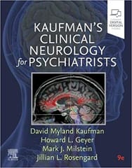Kaufman's Clinical Neurology for Psychiatrists 9th Edition 2022 by David Myland Kaufman