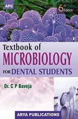 Textbook Of Microbiology For Dental Students 6Th Edition Reprint 2022 By C P Baveja