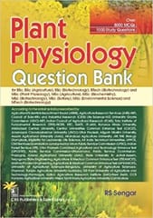 Plant Physiology Question Bank 1st Edition 2022 By Sengar Rs