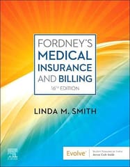 Fordney's Medical Insurance and Billing 16th Edition 2022 By Linda Smith