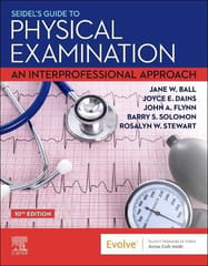 Seidel's Guide to Physical Examination: An Interprofessional Approach 10th Edition 2022 By Jane W Ball