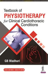 Textbook Of Physiotherapy For Clinical Cardiothoracic Conditions 2nd Edition 2022 By GB Madhuri