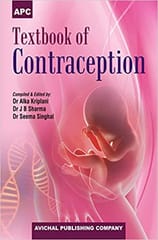 Textbook Of Contraception 1st Edition Reprint 2022 By Alka Kriplani