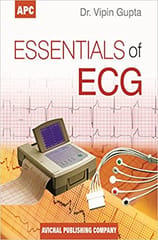 Essentials Of Ecg 1st Edition Reprint 2022 By Vipin Gupta