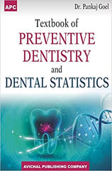 Textbook Of Preventive Dentistry And Dental Statistics 1st Edition Reprint 2022 By Pankaj Goel