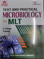 Text And Practical Microbiology For Mlt 3rd Edition Reprint 2022 By C P Baveja