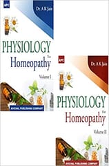 Physiology For Homeopathy 2 Volumes Set 1st Edition Reprint 2022 By A K Jain