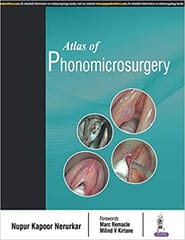 Atlas Of Phonomicrosurgery 1st Edition 2017 By Nupur Kapoor Nerurkar