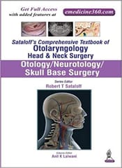 Sataloff'S Comprehensive Tb Of Otolary Head&Neck Surgery Otology/Neurotology/Skull Base Sur Vol 1 1st Edition 2016 By Anil K Lalwani