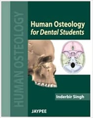 Human Osteology For Dental Students 1st Edition 2012 By I B Singh