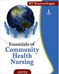 Essentials Of Community Health Nursing 1st Edition 2011 By Basavanthappa Bt