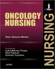 Oncology Nursing 1st Edition 2009 By Ram Sharan Mehta