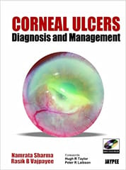 Corneal Ulcers Diagnosis And Management With Dvd-Rom 1st Edition 2008 By Sharma