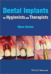 Dental Implants For Hygienists And Therapists 2022 By Darbar U R