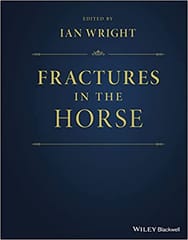 Fractures In The Horse 2022 By Wright I
