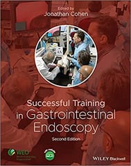 Successful Training In Gastrointestinal Endoscopy 2nd Edition 2022 By Cohen J