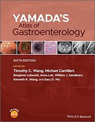 Yamadas Atlas Of Gastroenterology 6th Edition 2022 By Wang T C