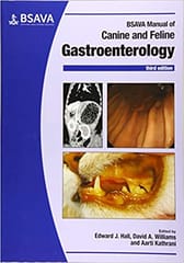 Bsava Manual Of Canine And Feline Gastroenterology 3rd Edition 2020 By Hall E
