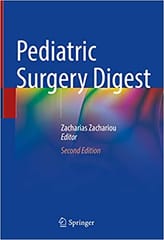 Pediatric Surgery Digest 2Ed 2022 By Zachariou Z